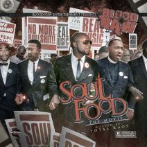 Blood Raw - Soul Food (The Movie)